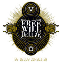 Free Will Deluxe by Deddy Cobuzier