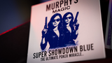 SUPER SHOWDOWN by Murphy's Magic