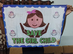 Save The Girl Child Message Silk (20" X 30")