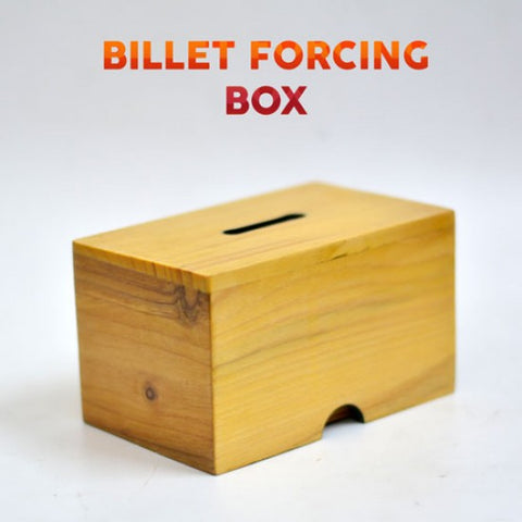 Billet Forcing Box Wooden
