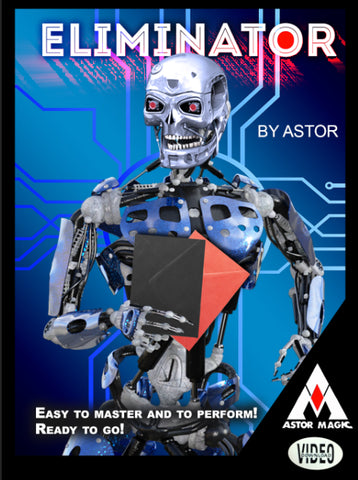 Eliminator by Astor Magic