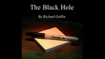 BLACK HOLE by Richard Griffin - V2 MAGIC SHOP