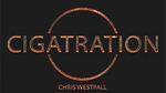 Cigatration (Gimmick and DVD) by Chris Westfall - V2 MAGIC SHOP