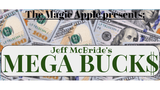 MEGABUCKS by Jeff McBride - V2 MAGIC SHOP