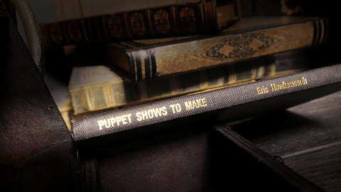 Puppet Shows to Make (Limited/Out of Print) by Eric Hawkesworth - V2 MAGIC SHOP