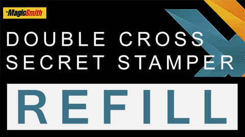 Secret Stamper Part (Refill) for Double Cross by Magic Smith - V2 MAGIC SHOP