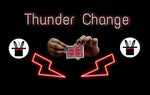 Thunder Change - V2 MAGIC SHOP